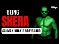 salman khan bodyguard being shera salman khan’s bodyguard