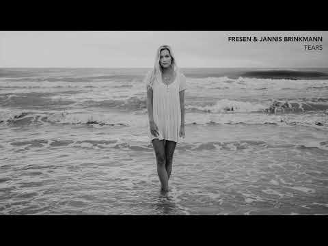FRESEN & JANNIS BRINKMANN - TEARS