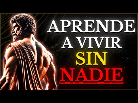 VIVE PARA TI, Aprende a VIVIR sin NADIE | 15 SECRETOS para Alcanzar la PAZ INTERIOR ESTOICISMO