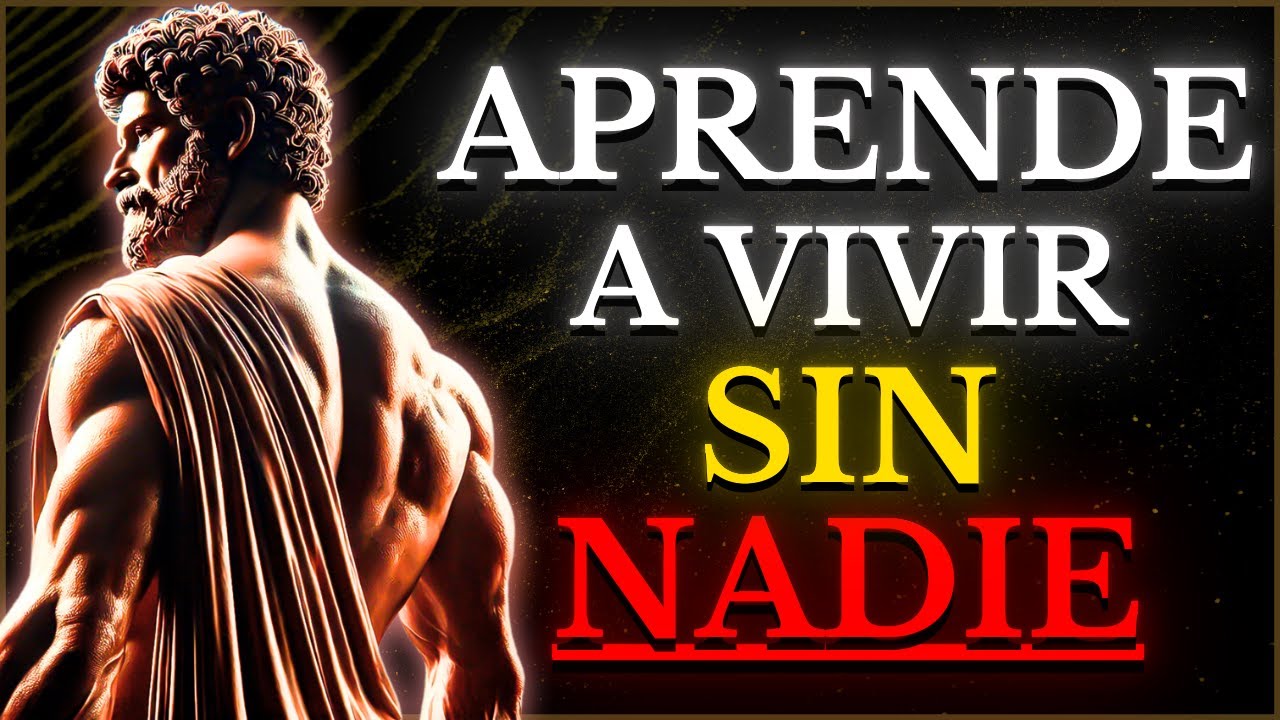 VIVE PARA TI, Aprende a VIVIR sin NADIE | 15 SECRETOS para Alcanzar la PAZ INTERIOR ESTOICISMO