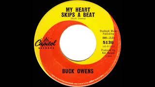 1964 Buck Owens - My Heart Skips A Beat (a #1 C&amp;W hit)