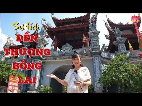 Sự tích Đền Thượng Bồng Lai - Hòa Bình, đền Đông Sơn Hòa Bình. Nơi đây thờ ai? cầu gì cho đắc?