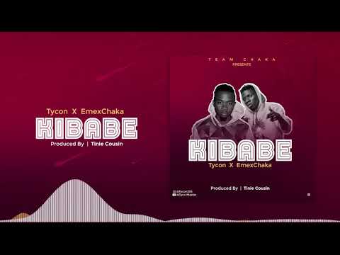 Emex Chaka X Tycon_KIBABE (Official Music Audio)