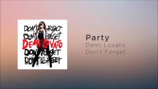 Demi Lovato - Party (Official Audio)