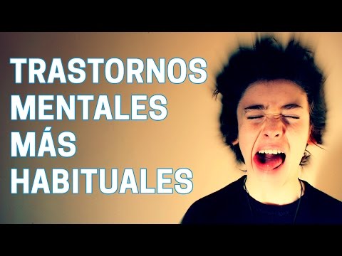 Trastornos mentales más habituales
