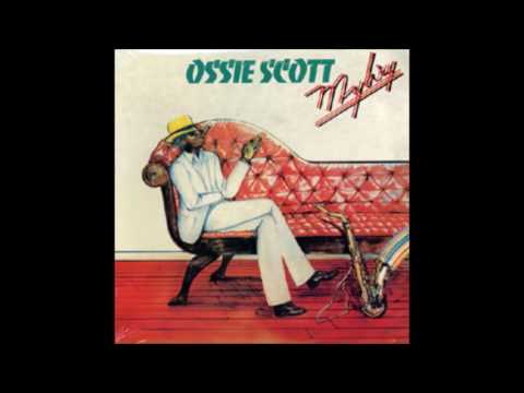 Ossie Scott dearest one