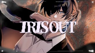 IRIS OUT - Cover / 鯨木