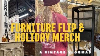 Vlogmas: BTS vintage booth owner | Furniture flip | Holiday Merch drop | casual vlog