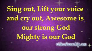 New Life Worship - Strong God - Lyrics - 2013