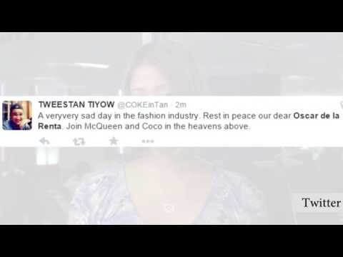 Social media mourns the death of world-renowned fashion designer, Oscar de la Renta