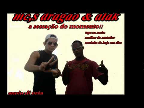 MC ALAK E MC DRAGÃO- QUER DINHEIRO JOIA E PODER