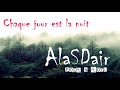 AlaSDair - Chaque jour est la nuit (Audio)