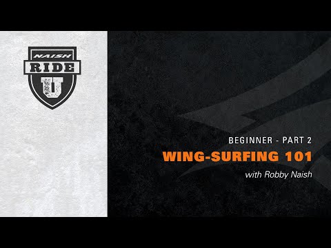Wing-Surfing 101 - Part 2