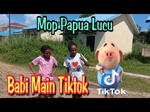 mop-papua-komedi-cerita-lucu-terbaru-babi-main-tiktok
