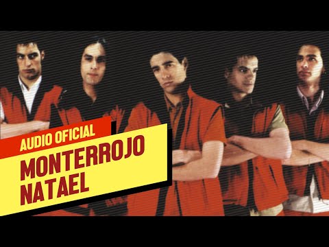 Monterrojo - Natael (Audio Oficial)