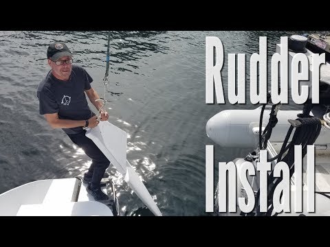 Install Rudders & hanging with RAN Sailing. Onboard Lifestyle ep.59