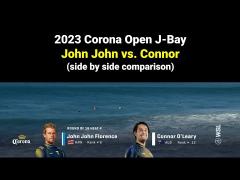 2023 Corona Open J Bay John John Florence vs  Connor O'leary side by side comparison