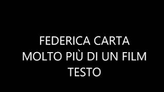 Federica Carta - Molto Più Di Un Film, testo