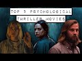 Top 5 Psychological Thriller Movies You Need To Watch