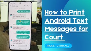 How to Print Text Messages from Android for Court or Other Legal & Archiving Purposes (2 Ways)