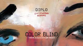 Diplo - Color Blind (feat. Lil Xan) (TWERL &amp; Max Styler Remix) (Official Audio)