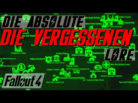 The Forgotten Places - Fallout Lore - Fallout 4 - LoreCore (German)