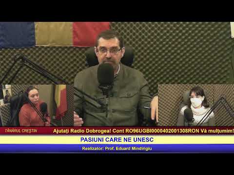 “Tânărul creştin” – Pasiuni care ne unesc