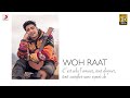 Shivoryx Woh Raat Ronit Vinta Medhavini Joe Viral Love Song 2022 Official Video
