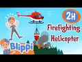 Firefighting Helicopter Song BLIPPI Educational Songs For Kids