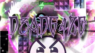 D3ADG4ZE by Tfor1 & FroxyPlay | Insane | Geometry Dash 2.2