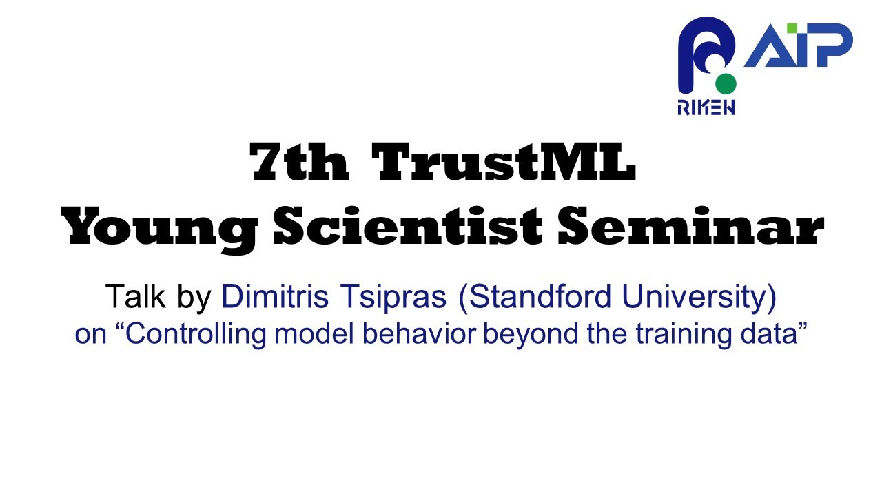 TrustML Young Scientist Seminar #7 20220317 サムネイル