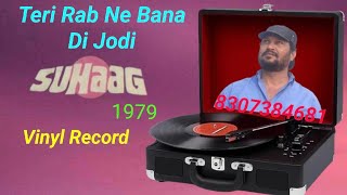 Download lagu TERI_RAB_NE_BANA_DI_JODI || Mohd Rafi_ Asha Bhosle & Shailendra Singh || Suhaag 1979 / Vinyl LP Vers mp3