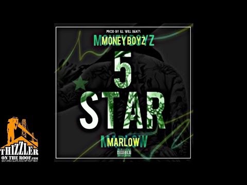 MoneyBoyz ft. Marlow - 5 Star [Prod. Ill Will Beats] [Thizzler.com]