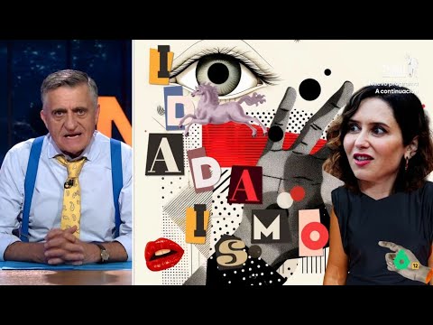 Wyoming explica que es el 'Idadaísmo' que practica Ayuso - El Intermedio