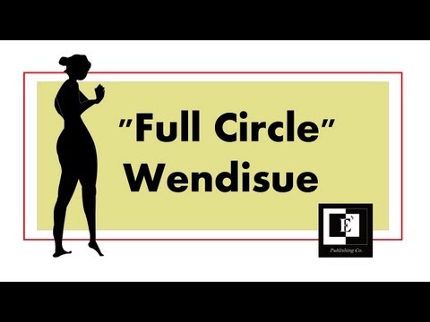 Full Circle | Wendisue