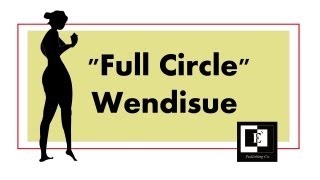 Full Circle | Wendisue