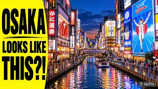 15 Best Things to Do in Osaka