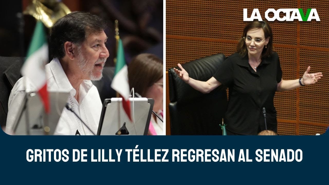 NOROÑA FRENA GRITERÍA de LILLY TÉLLEZ y PONE ORDEN en el SENADO