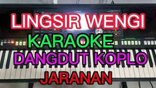 Download lagu LINGSIR WENGI DANGDUT KOPLO JARANAN MANTAP BOSKUH mp3
