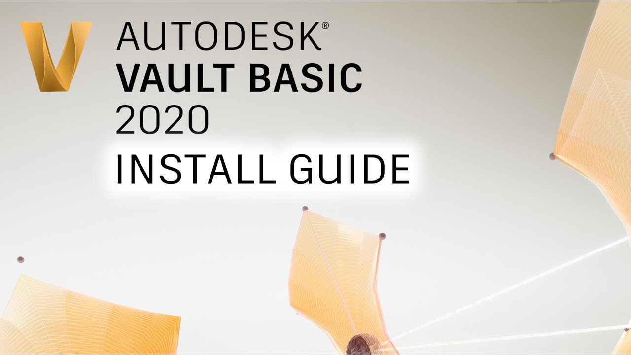How to install & set up Autodesk Vault Basic 2020 in 20 minutes!