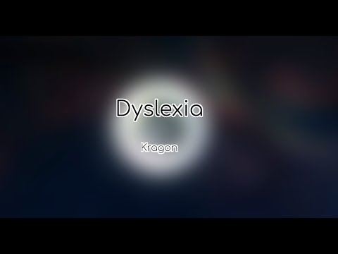 Kragon - Dyslexia