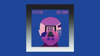 Fenster - The Room [Full Album]