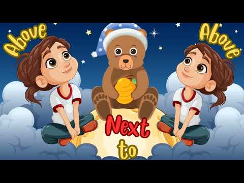 The Prepositions song for kids: learn the meaning of these prepositions for kids