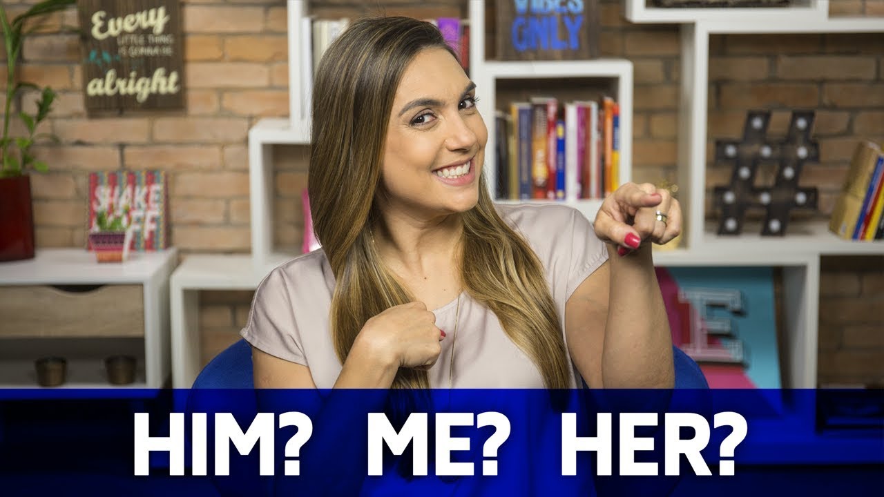 O Que é Pronome Objeto Em Ingles O Que é Pronome Objeto Em Ingles