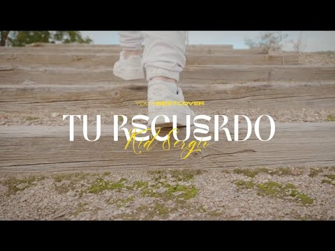 Kid Sergio - Tu Recuerdo  (Videoclip Oficial)