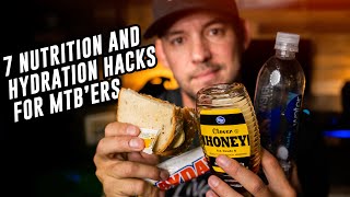 TOP 7 NUTRITION and HYRATION HACKS for Mountain Bikers