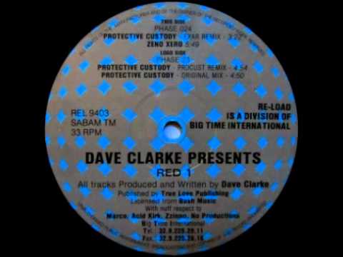 Dave Clarke - Red1 - Protective Custody (Original Mix)