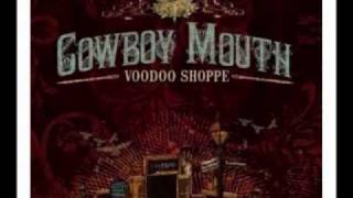Cowboy Mouth   SLOW DOWN
