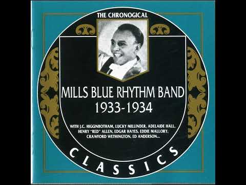 Mills Blue Rhythm Band  1933 -1934 (2006)