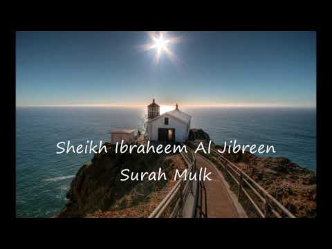 Ibrahim Al Jibreen Surah Mulk HD